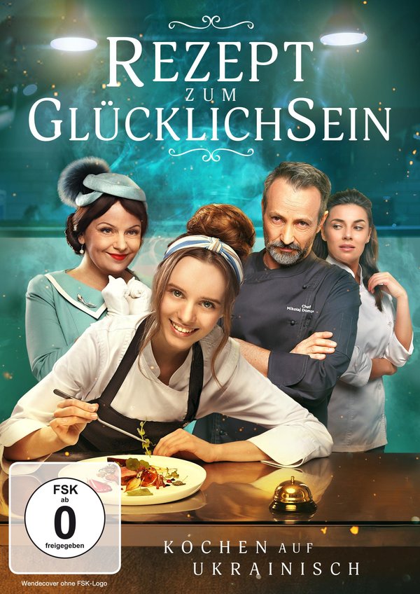 Rezept zum Glücklichsein – Kochen auf Ukrainisch  (DVD)