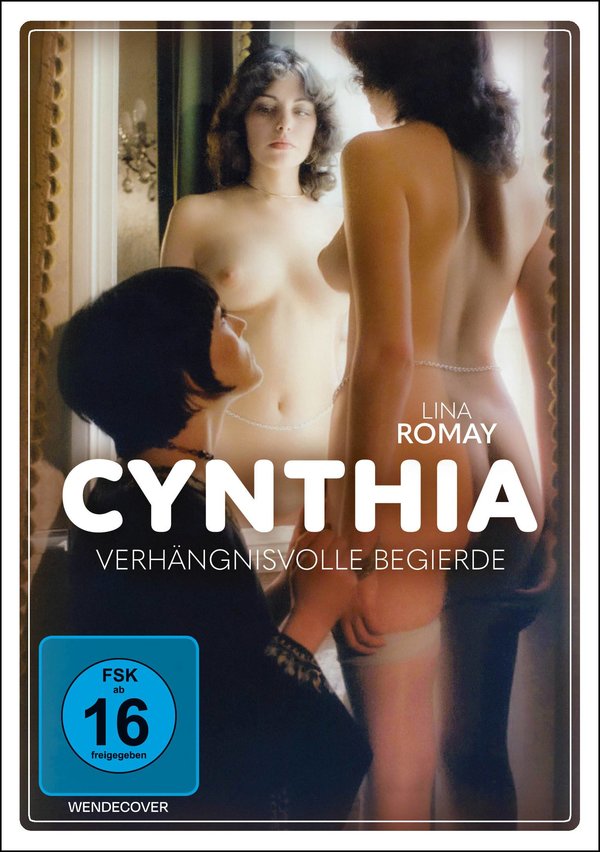 Cynthia - Verhängnisvolle Begierde