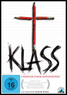 Klass - Chronik einer Katastrophe Klass - Chronik einer Katastrophe