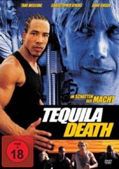 Tequila Death - Im Schatten der Macht