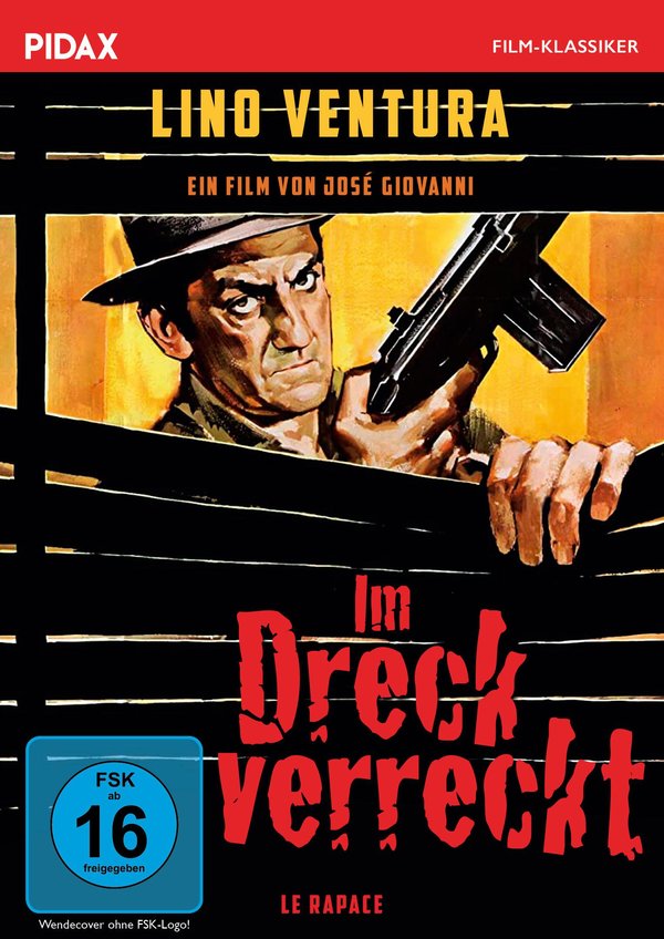 Im Dreck verreckt - Le Rapace