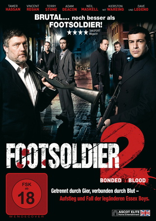 Footsoldier 2 - Bonded by Blood